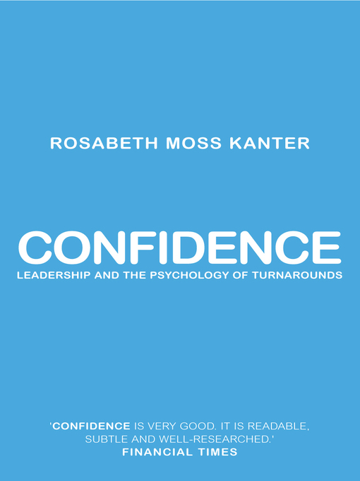 Title details for Confidence by Rosabeth Moss Kanter - Available